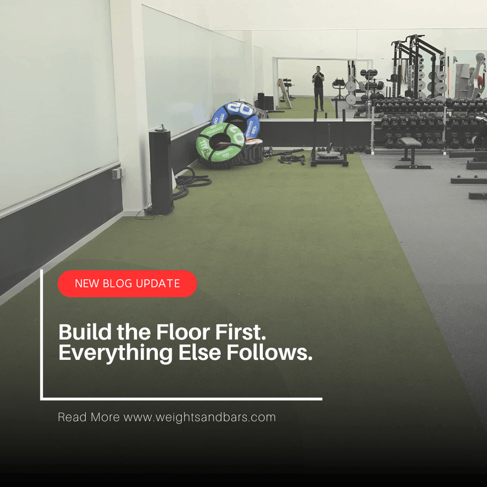 Build the Floor First. Everything Else Follows.
